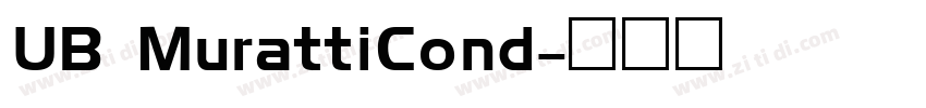 UB MurattiCond字体转换